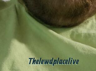 Thelewdplacelive