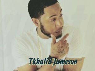 Tkhalid_Jameson