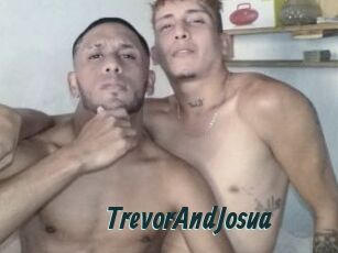 TrevorAndJosua