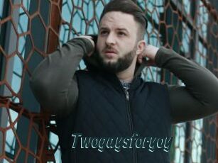 Twogaysforyoy