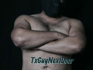 TxGuyNextDoor