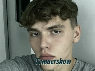 Temaershow