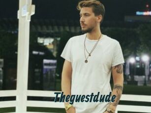 Theguestdude