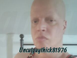 Uncutguythick81976