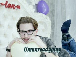 Umanreadyplay