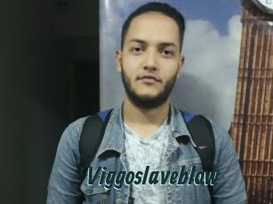 Viggoslaveblow