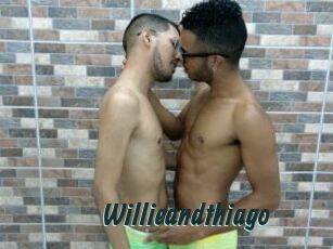 Willieandthiago