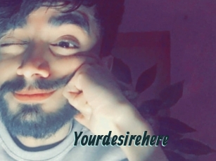 Yourdesirehere