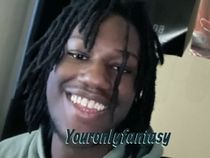 Youronlyfantasy