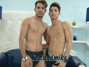 Zacandmike
